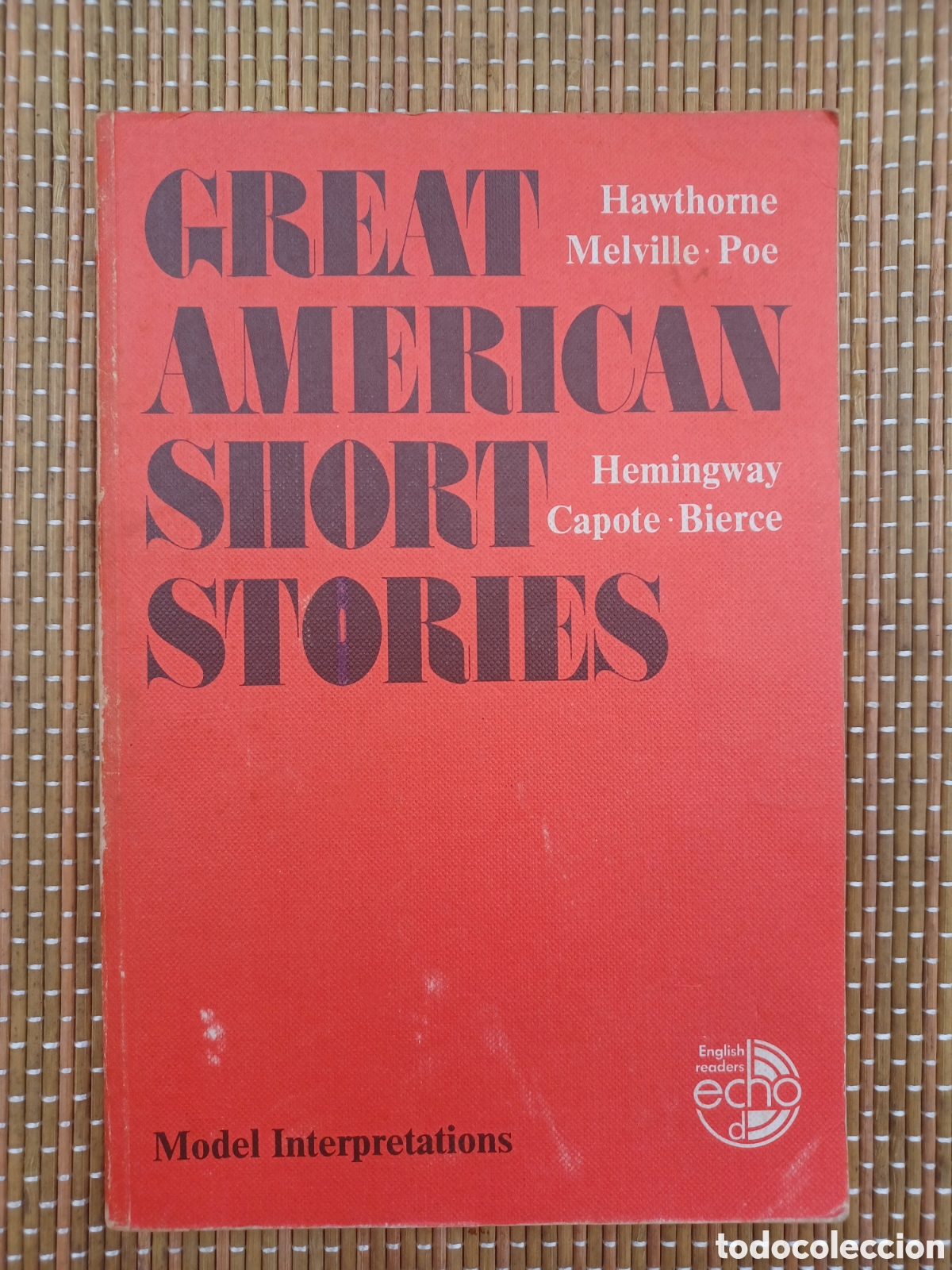 Libros de segunda mano: Great american short stories. Melville, Poe, Hemingway...