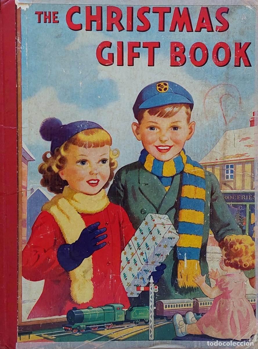 Libros de segunda mano: ANTIGUO LIBRO INGLES ( THE CHRISTMAS GIFT BOOK ) 1948