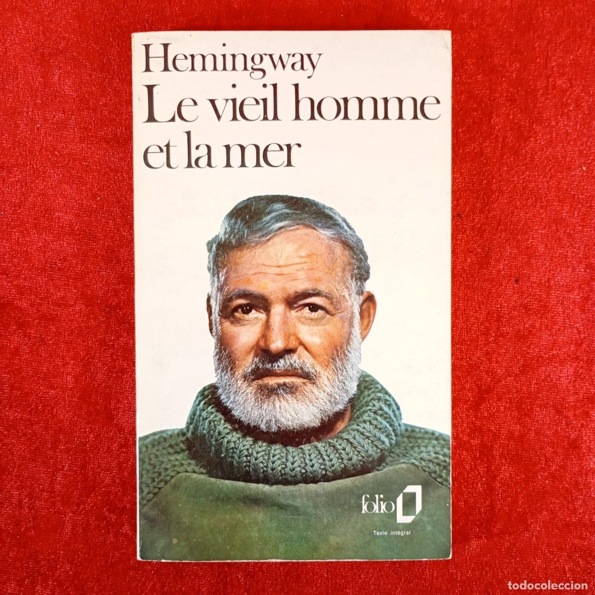 Libros de segunda mano: LE VIEIL HOMME ET LA MER - ERNEST HEMINGWAY - COLLECTION FOLIO - &Eacute;DITIONS GALLIMARD - 1952 / 1039