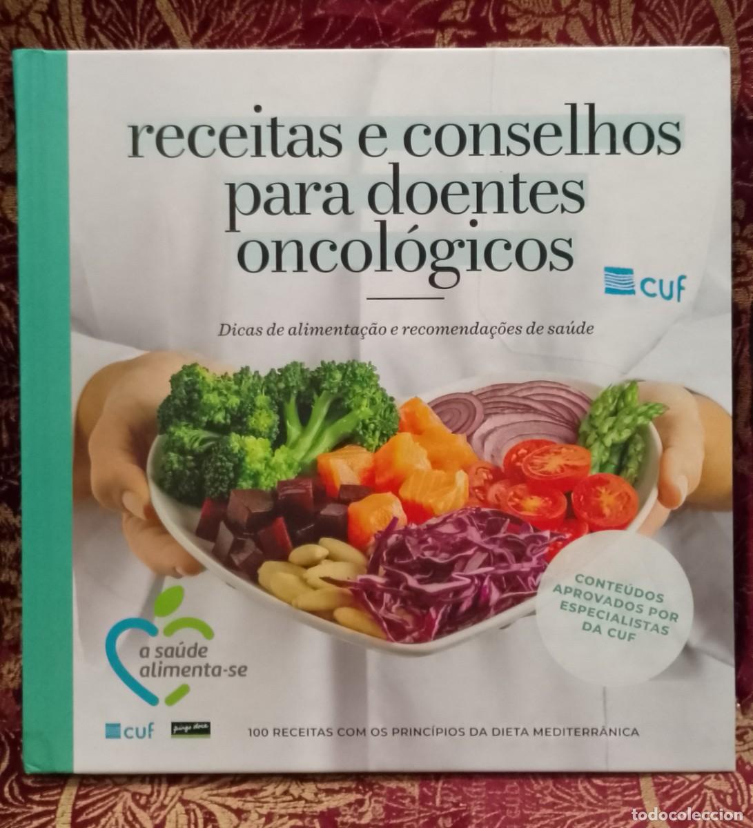 Libros de segunda mano: Receitas e concelhos para doentes Oncol&oacute;gicos - CUF