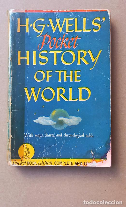 Libros de segunda mano: H G Wells' Pocket History of the World with Maps Charts and Chronological Table
