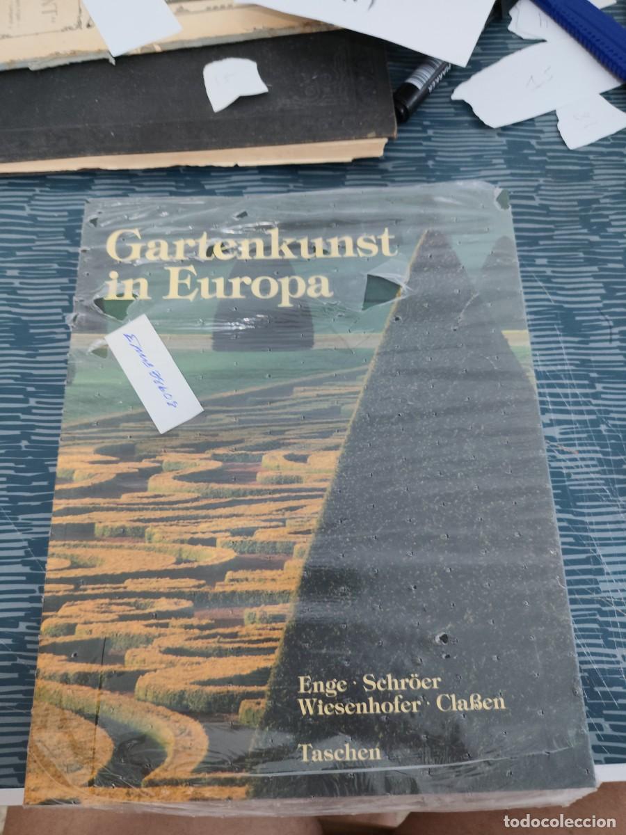 Libros de segunda mano: GARTENKUNST IN EUROPA,ENGE,SCHROER,WIESENHOFER,CLABEN,TASCHEN EDITORIAL, PRECINTADO,VER FOTOS.