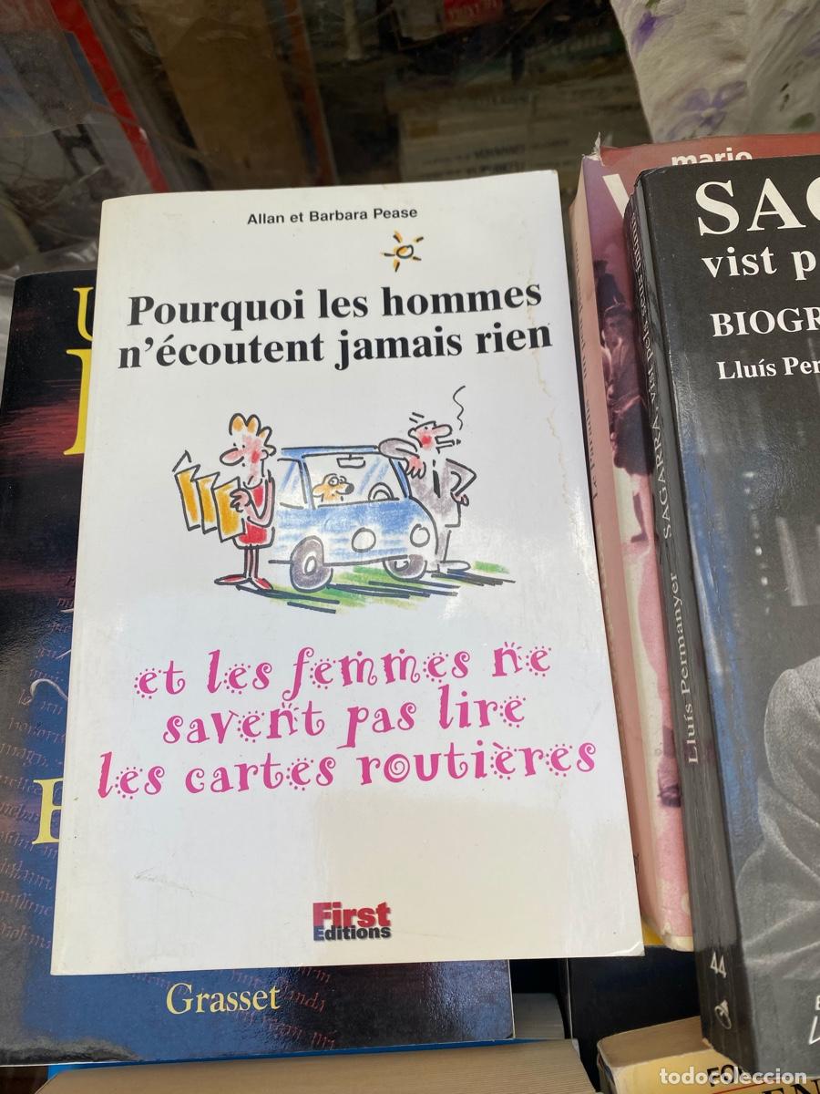 Second hand books: POURQUOI LES HOMMES N ECOUTENT JAMAS RIEN, ET LES FEMMES NE SAVENT PAS LIRE LES CARTES ROUTIERES