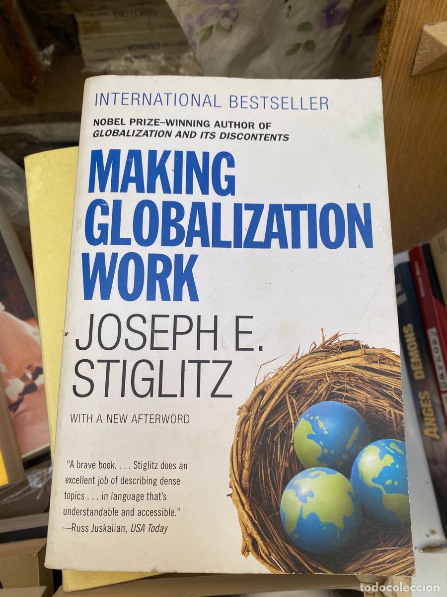 Libros de segunda mano: MAKING, GLOBALIZATION WORK, JOSEPH E. STIGLITZ - Foto 1