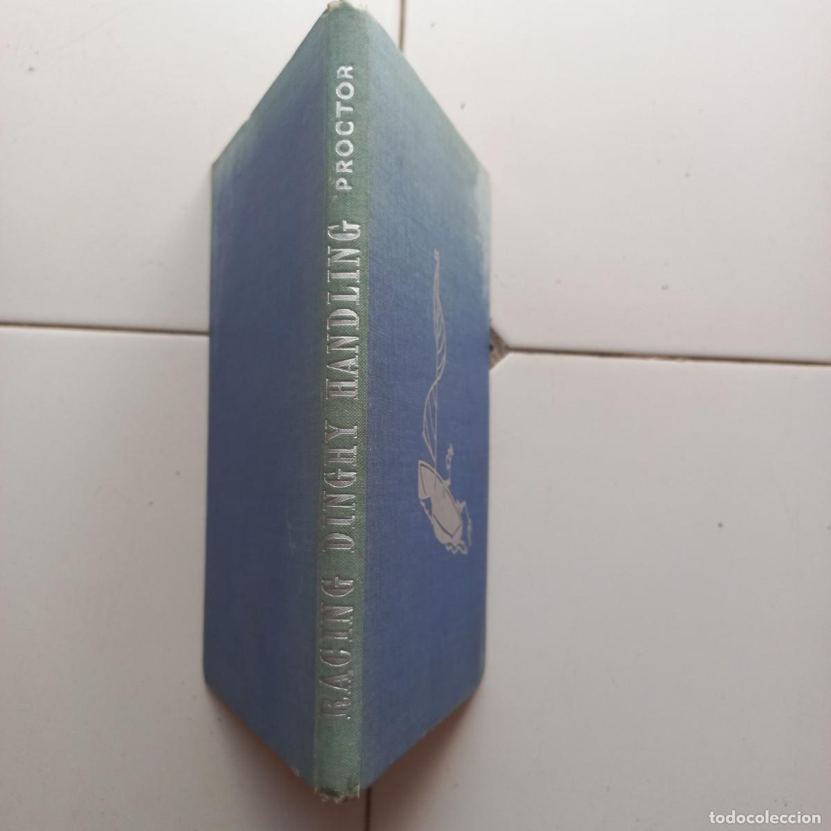 Libros de segunda mano: Racing dinghy handling. A complete guide. Proctor. Ingl&eacute;s - Foto 2