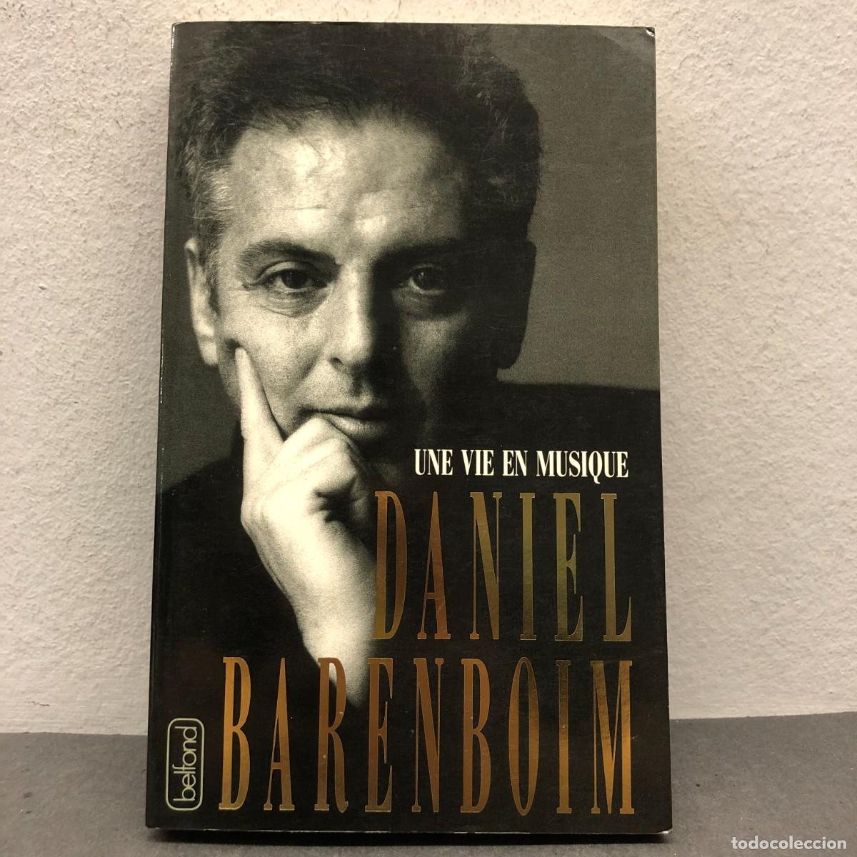 Gebrauchte B&uuml;cher: UNE VIE EN MUSIQUE - DANIEL BARENBOIM - PIERRE BELFOND - 1992 / 1395