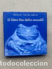 Libros de segunda mano: Il libro blu delle coccole / EN ITALIANO / Bradley Trevor Greive / Mondadori /