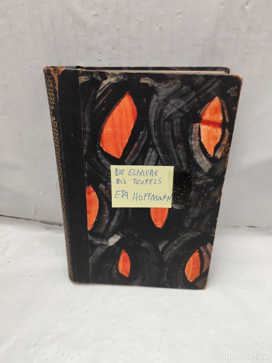 Gebrauchte B&uuml;cher: Die Elixiere des Teufels (Tapa dura, edici&oacute;n 1950 aprox.)