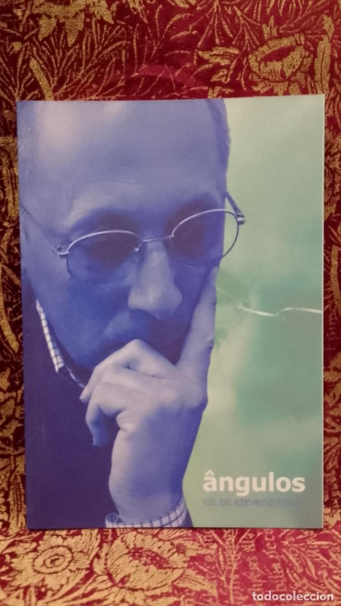 Libros de segunda mano: &Acirc;ngulos - Gil de Azevedo Abreu
