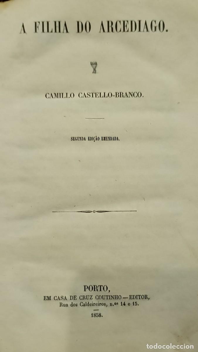 Libros de segunda mano: A Filha do Arcediago 1858 Camilo Castelo Branco