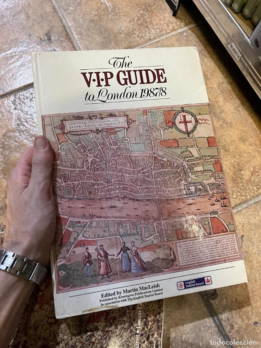 Livres d'occasion: BLAS57A The V.I.P. Guide to London 1987/8 &ndash; Martin MacLeish (editor) &ndash; Kensington Publications Ltd.