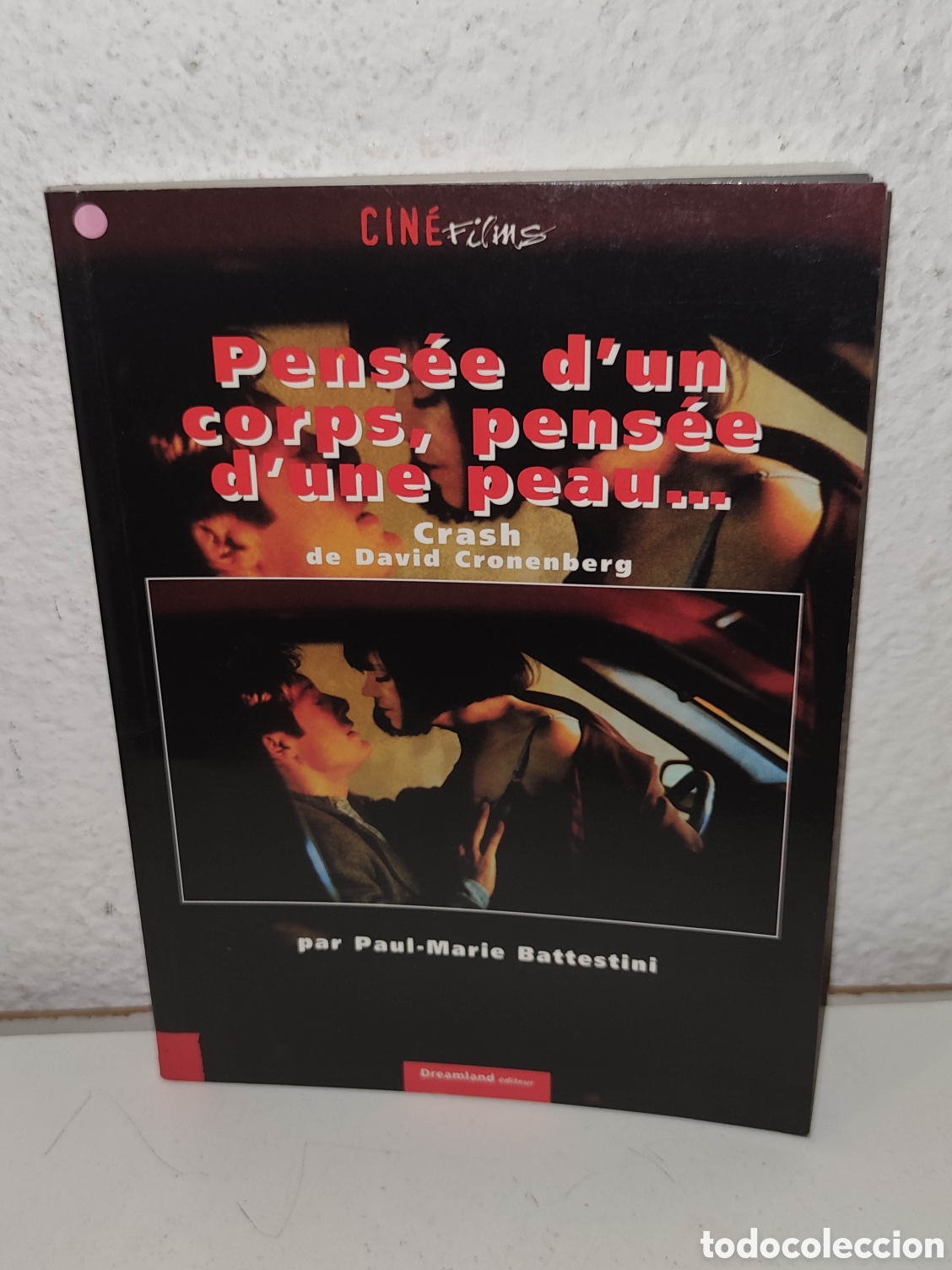 Libros de segunda mano: Libro - Pens&eacute;e d'un corps, pens&eacute;e d'une peau...Crash de David Cronenberg - Importacion