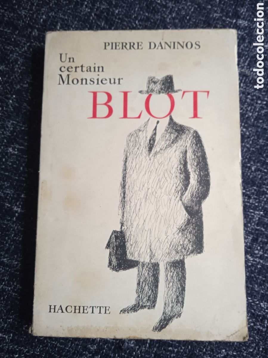 Libros de segunda mano: Un certain Monsieur Blot / Pierre Daninos -EN FRANCES