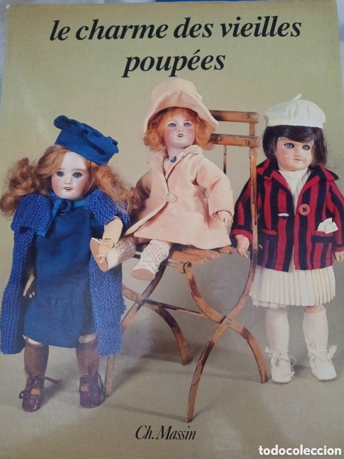 Libros de segunda mano: Le charme des vieilles poup&eacute;es