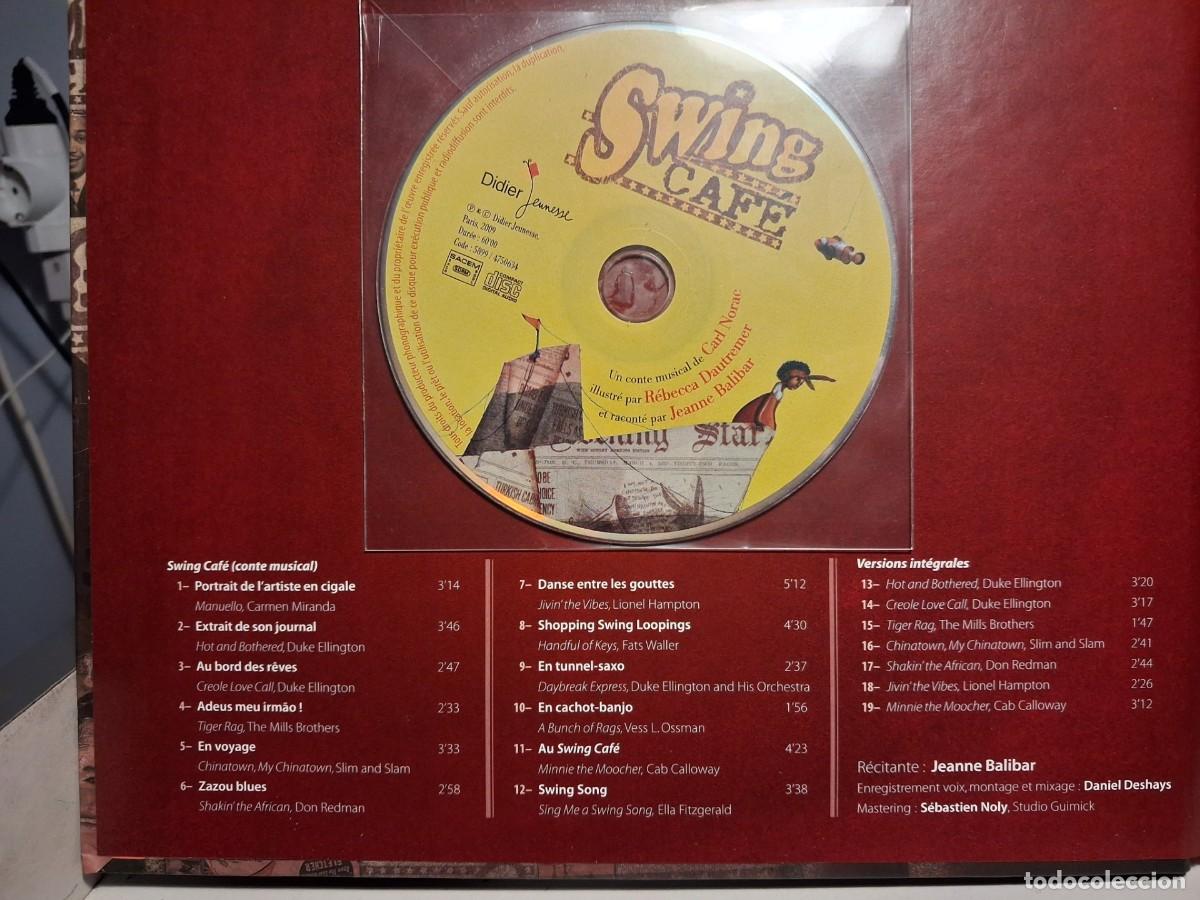 Libros de segunda mano: SWING CAFE (LIBRO + CD CON CUENTO MUSICAL Y CANCIONES) - Foto 2