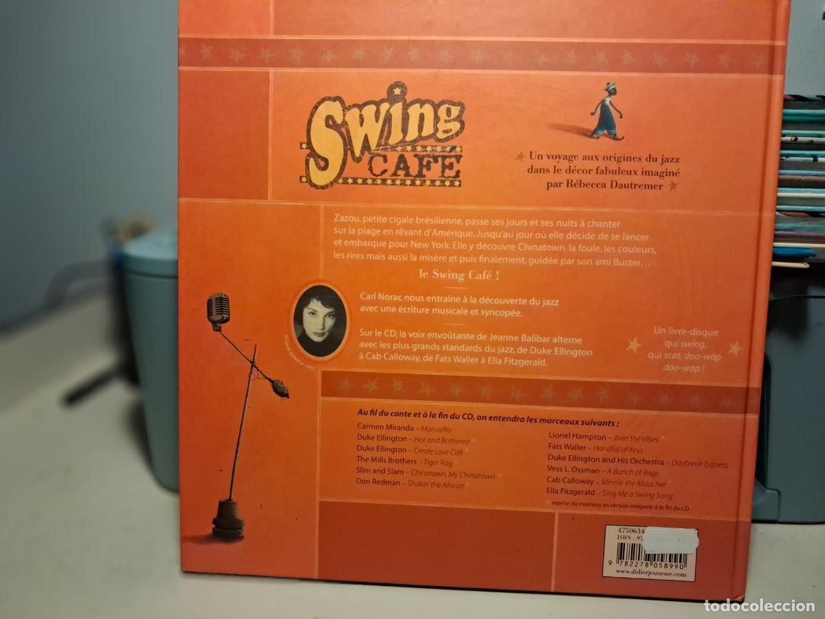 Libros de segunda mano: SWING CAFE (LIBRO + CD CON CUENTO MUSICAL Y CANCIONES) - Foto 10