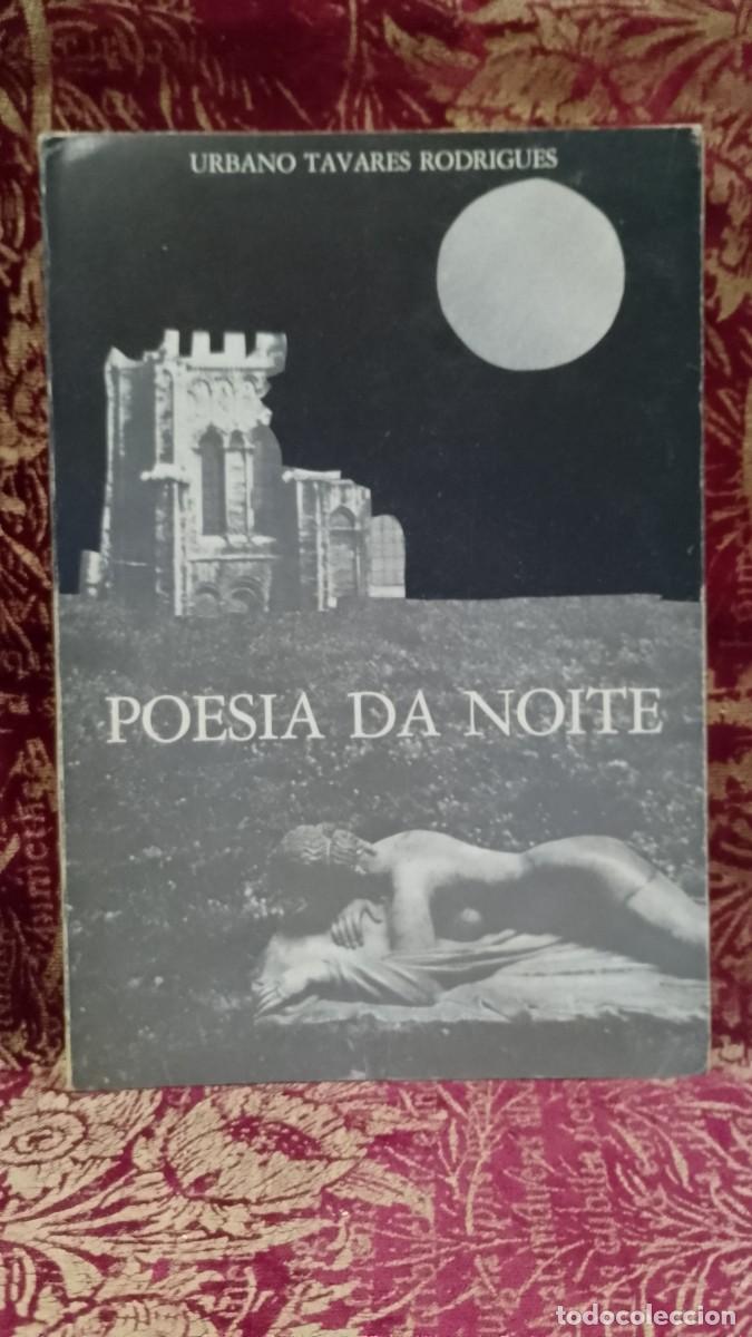 Libros de segunda mano: Poesia da Noite 1970 Urbano Tavares Rodrigues 1&ordf; Edi&ccedil;&atilde;o