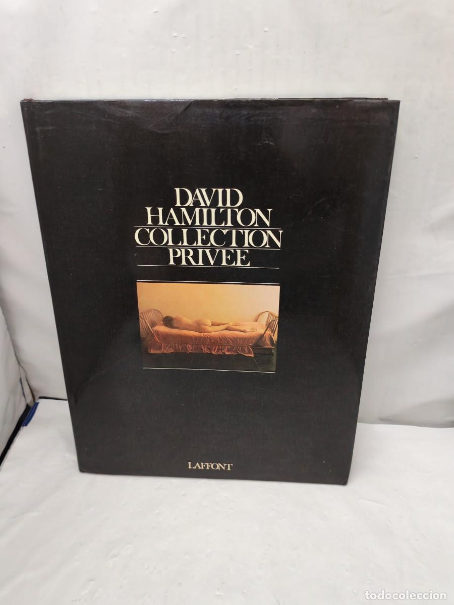 Libros de segunda mano: David Hamilton: Collection Priv&eacute;e (Primera edici&oacute;n, tapa dura sin sobrecubierta)