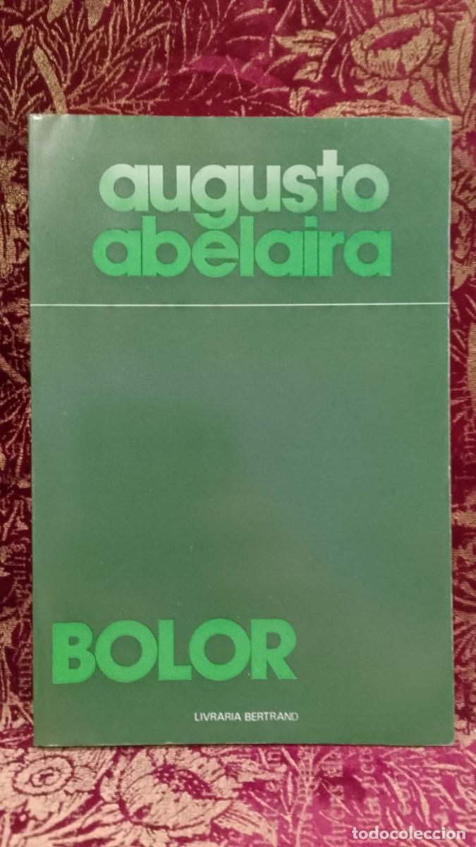 Libros de segunda mano: Bolor - Augusto Abelaira