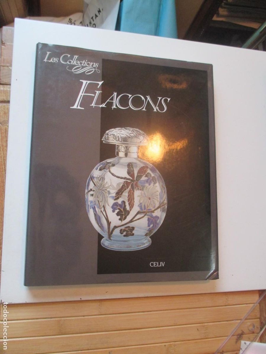 Libros de segunda mano: CARLA CERUTTI Les Collections Flacons ( franc&eacute;s, perfumes) W41186