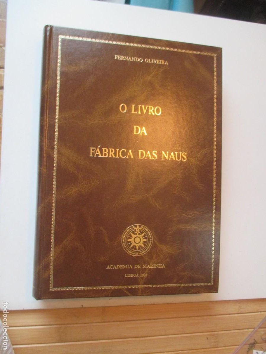 Libros de segunda mano: FERNANDO OLIVEIRA Livro da f&aacute;brica das naos (portugu&eacute;s) (facsimil y estudio) W41189
