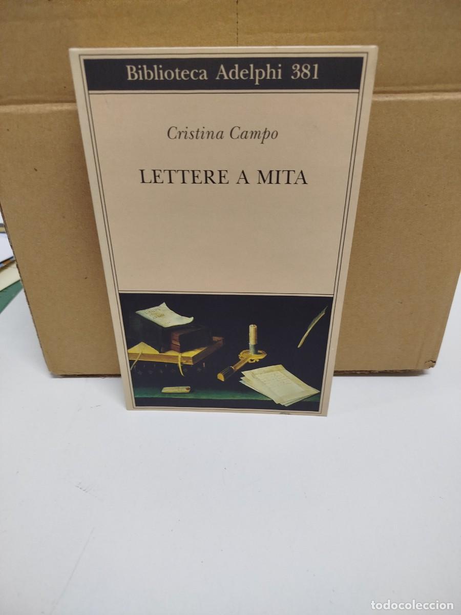Libros de segunda mano: Cristina Campo - Lettere a Mita - Adelphi - Idioma: Italiano