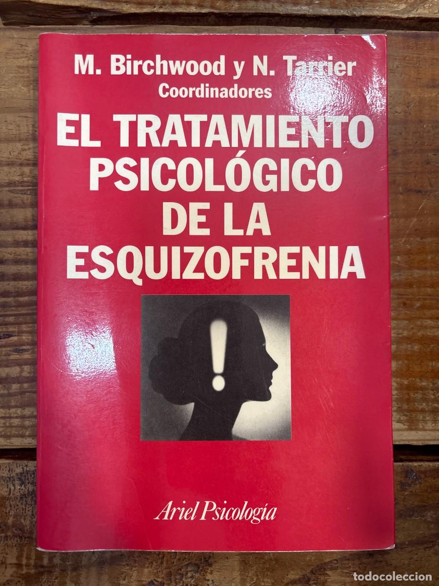 Libros de segunda mano: Tratamiento psicol&oacute;gico de la esquizofrenia TRS Max Birchwood