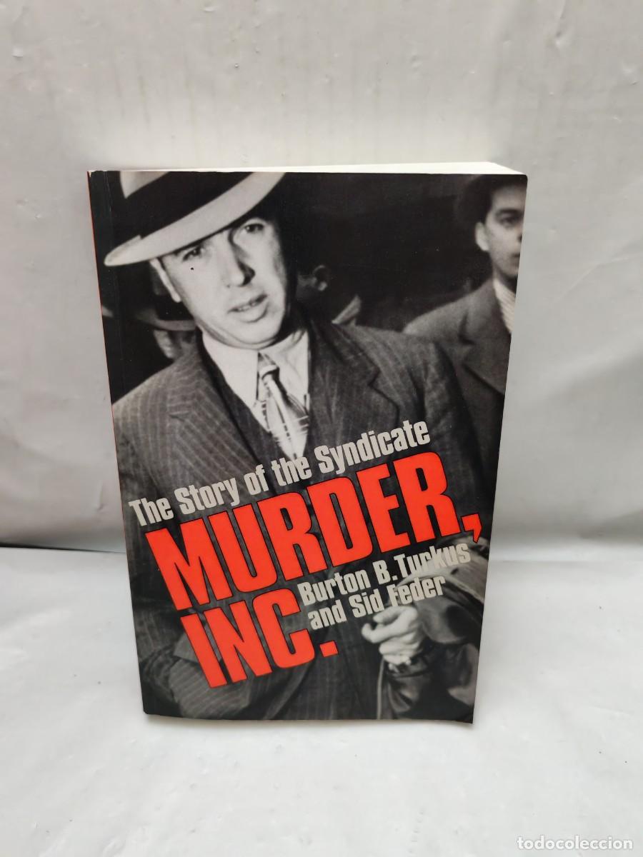 Second hand books: Murder, Inc.: The Story of the Syndicate (First edition)