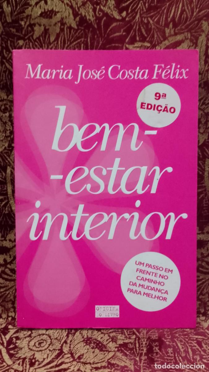 Libros de segunda mano: Bem-Estar Interior - Maria Jos&eacute; Costa F&eacute;lix