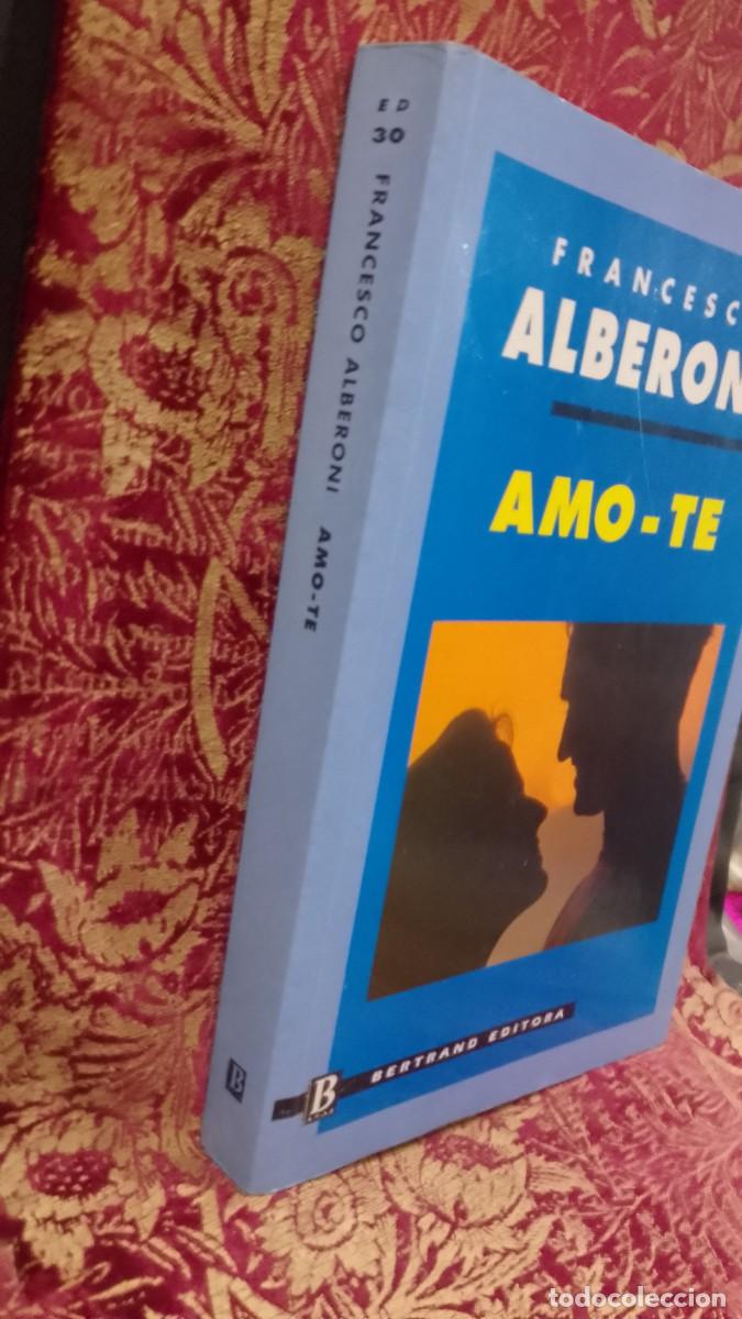 Libros de segunda mano: Amo-te - Francesco Alberoni - Foto 2
