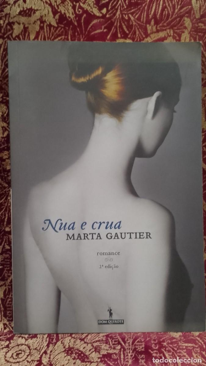 Libros de segunda mano: Nua e Crua - Marta Gautier - Foto 1
