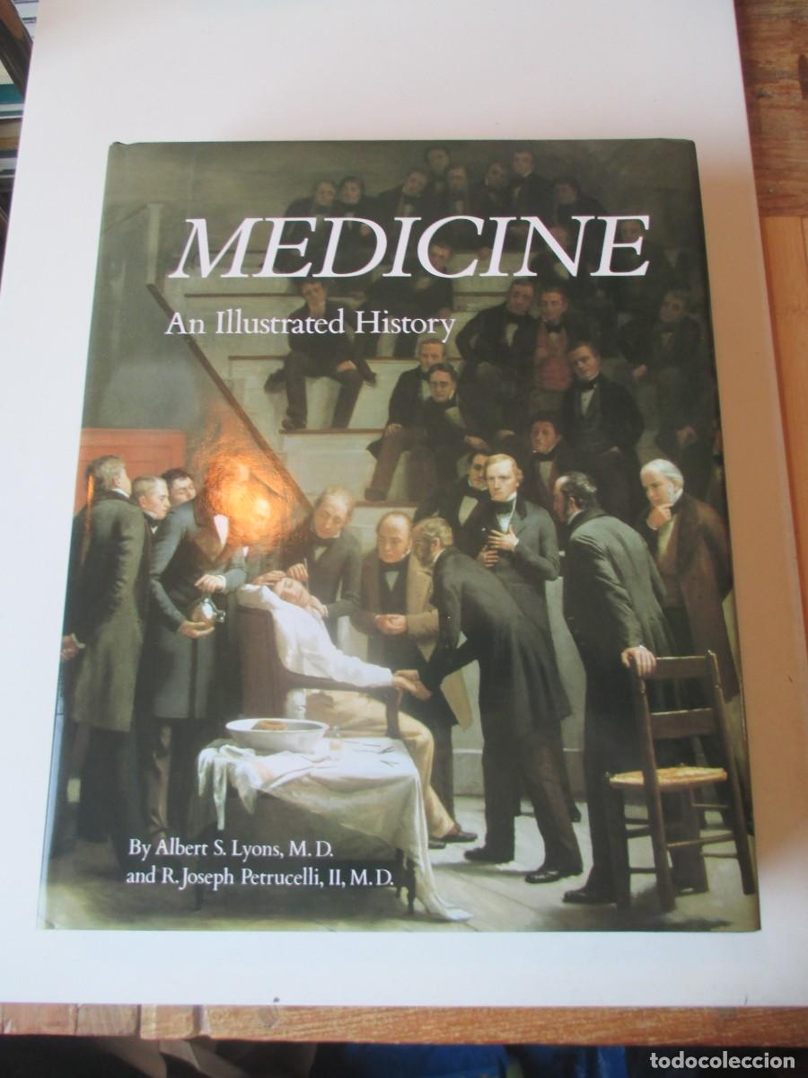 Libros de segunda mano: ALBERT S. LYONS Medicine an ilustrated history (ingl&eacute;s) W41227