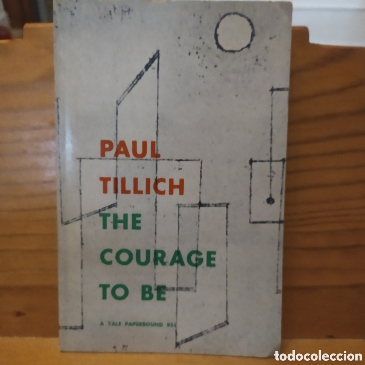 Libros de segunda mano: English Edition: The courage to be, Paul Tillich - Yale University Press 1960
