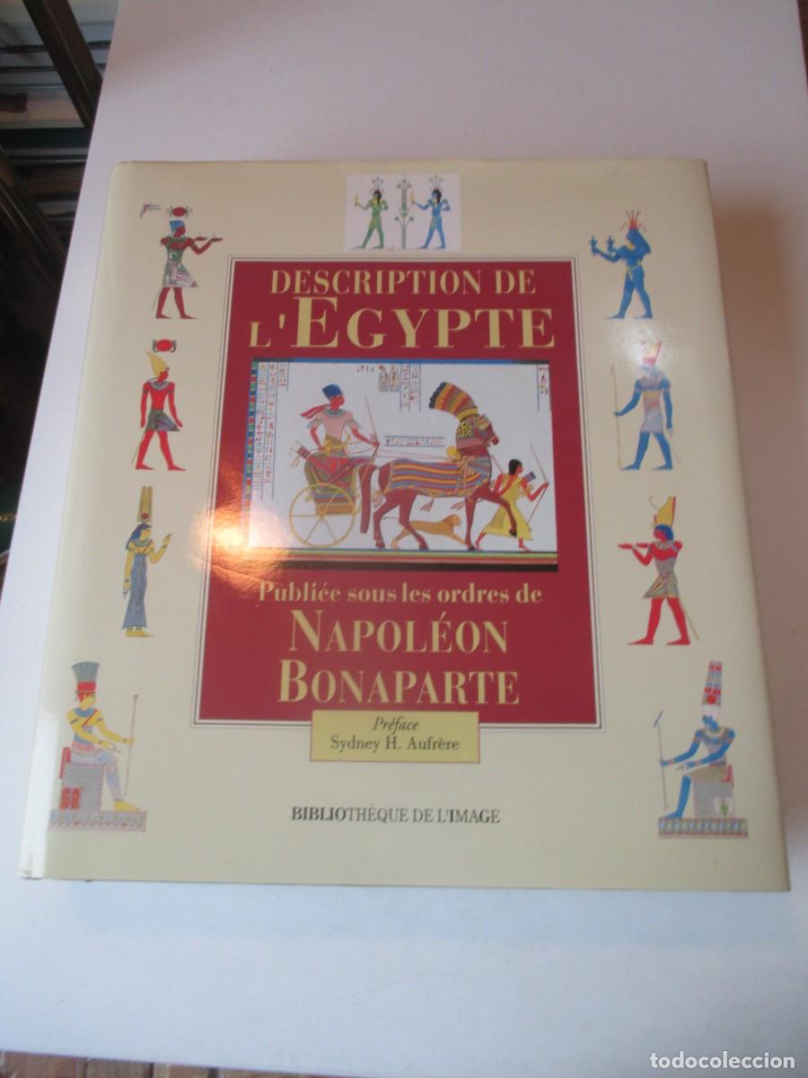 Libros de segunda mano: NAPOLEON BONAPARTE Description de L&acute;Egypte (franc&eacute;s) (Facsimil) W41237