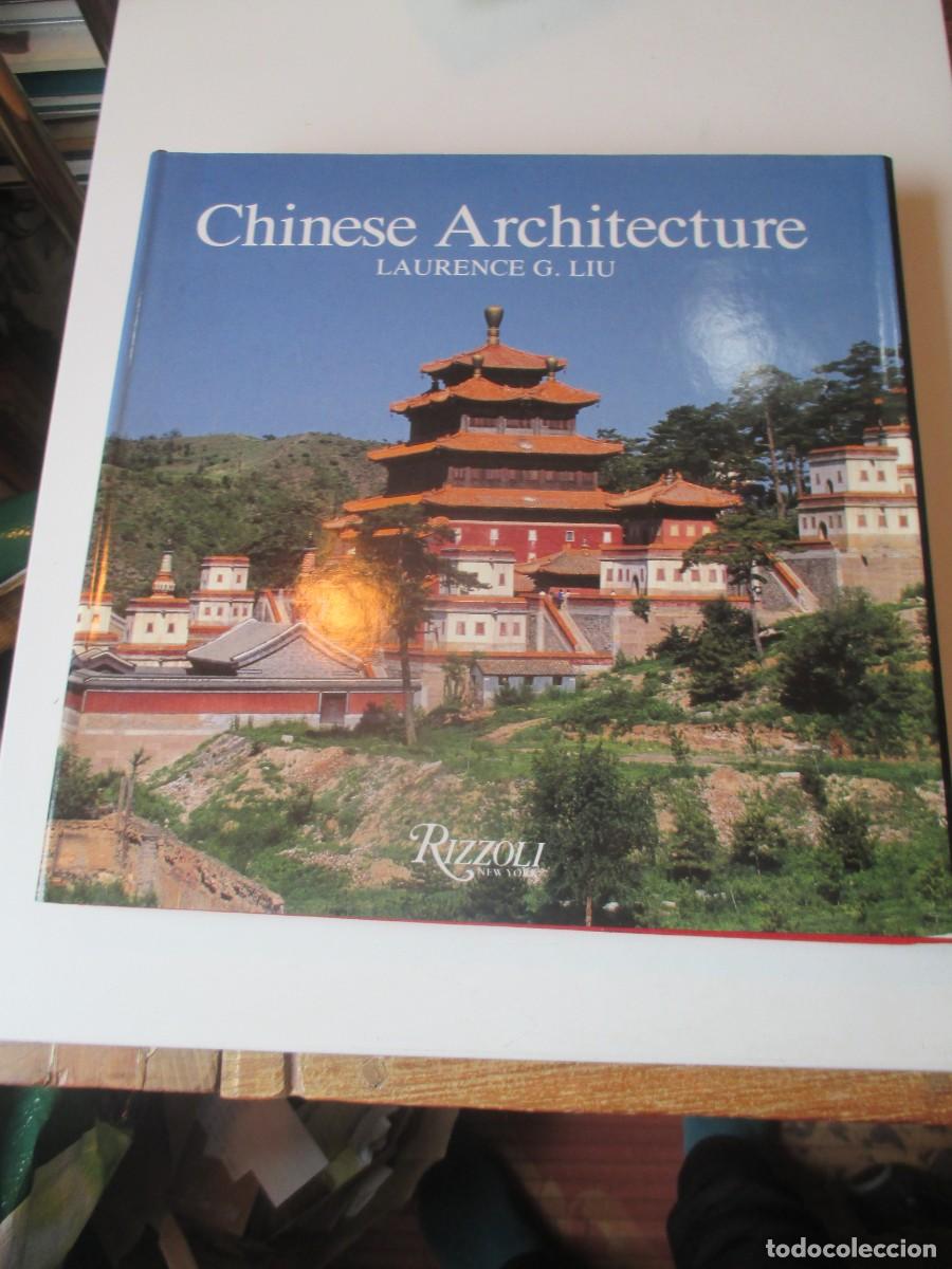 Libros de segunda mano: LAURENCE G. LIU Chinese Architecture (ingl&eacute;s) W41243