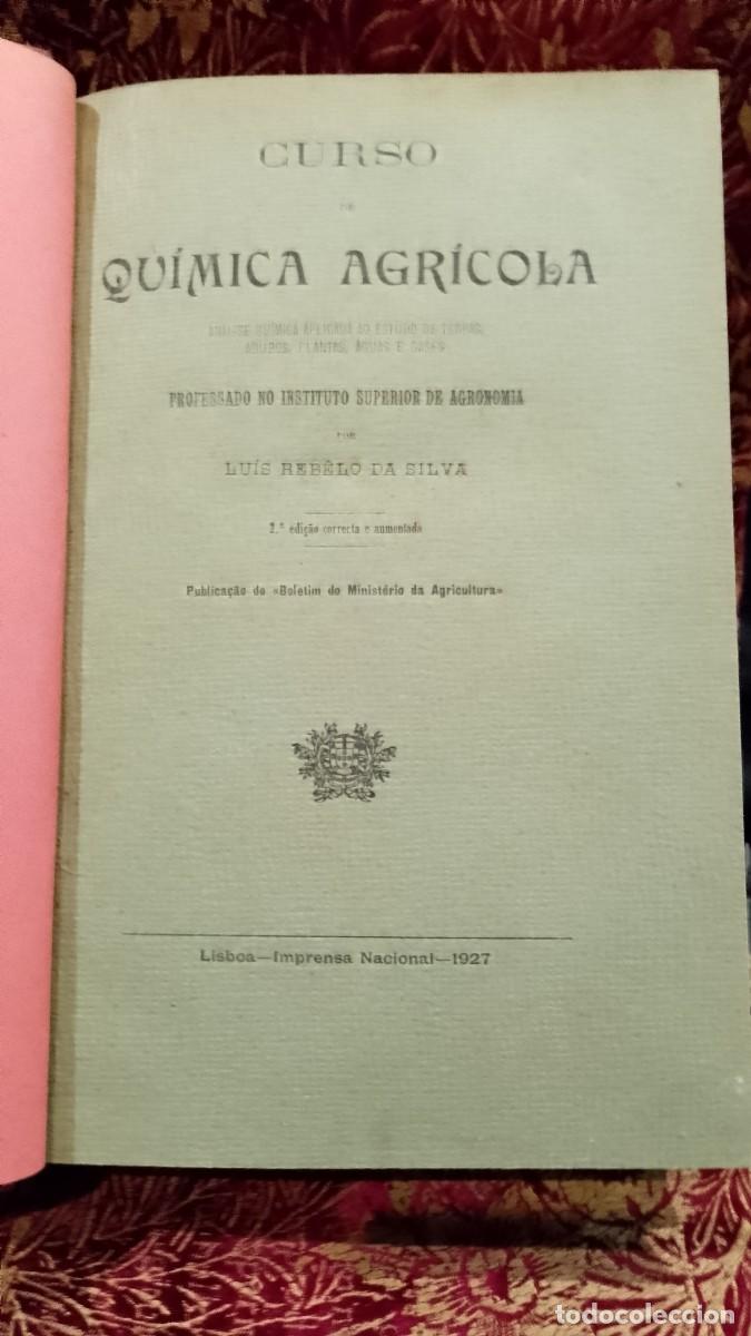 Libros de segunda mano: Curso de Qu&iacute;mica Agr&iacute;cola 1927 Lu&iacute;s Rebelo da Silva