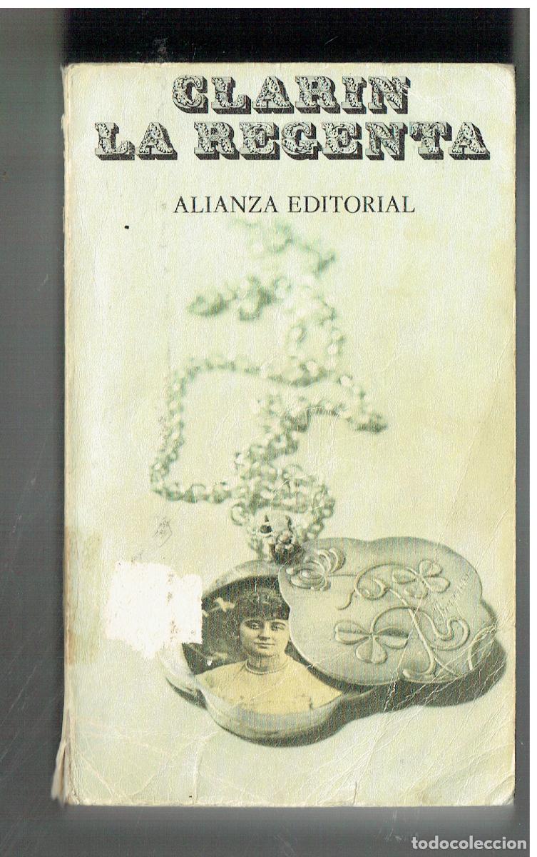 Libros de segunda mano: CLAR&Iacute;N: LA REGENTA. ALIANZA EDITORIAL.1985. (Z/34.2)