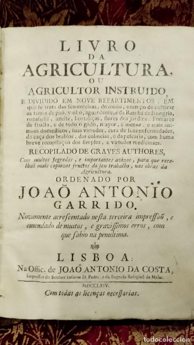 Libros de segunda mano: Livro da Agricultura ou Agricultor Instru&iacute;do 1764 Jo&atilde;o Ant&oacute;nio Garrido