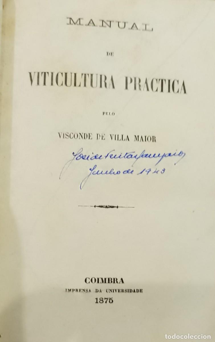 Libros de segunda mano: Manual de Viticultura Practica 1875 Visconde de Villa Maior