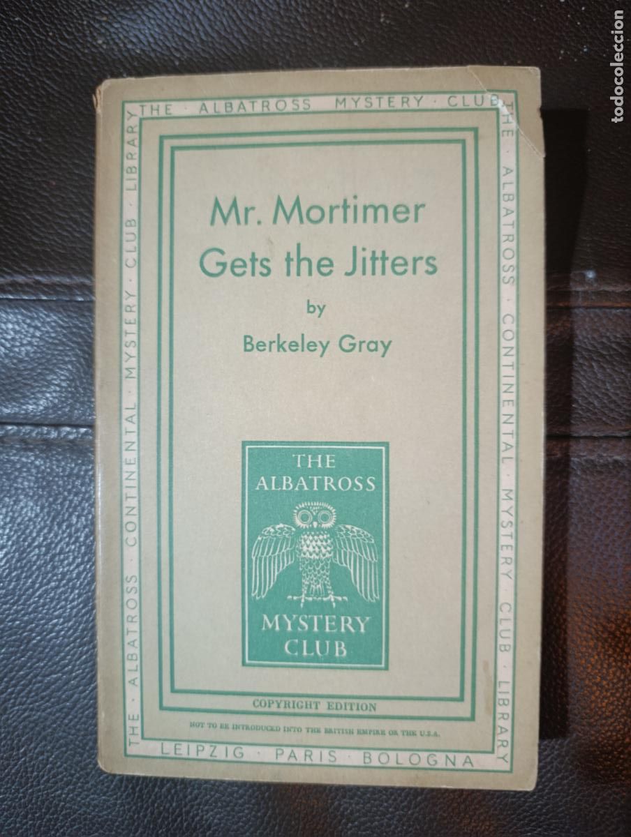 Libros de segunda mano: MR MORTIMER GETS THE JITTERS BERKELEY GRAY - Foto 1
