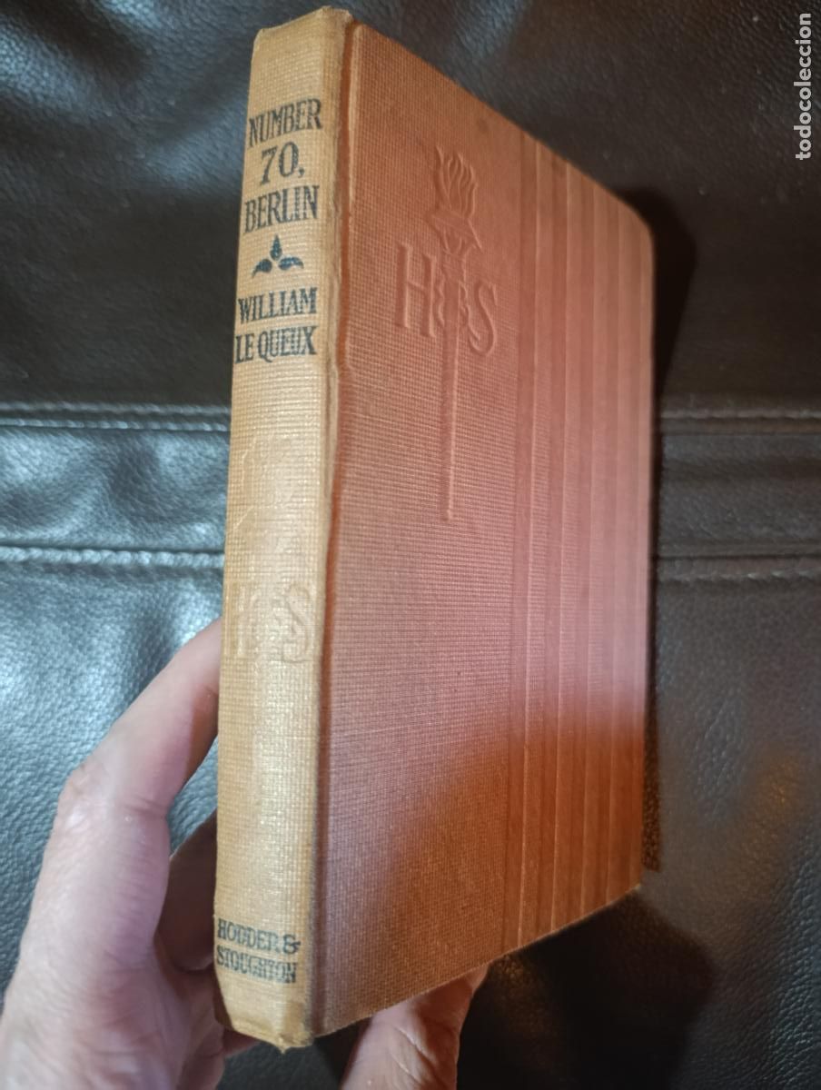 Libros de segunda mano: NUMBER 70 BERLIN WILLIAM LE QUEUX - Foto 2