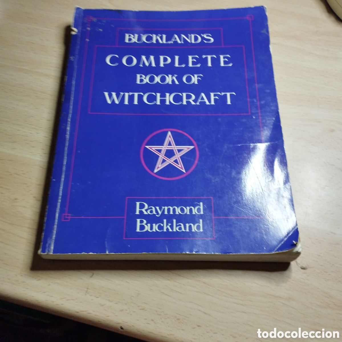 Libros de segunda mano: Complete book of witchcraft. Raymond Buckland. 1990. Llewellyn. ( En ingles)
