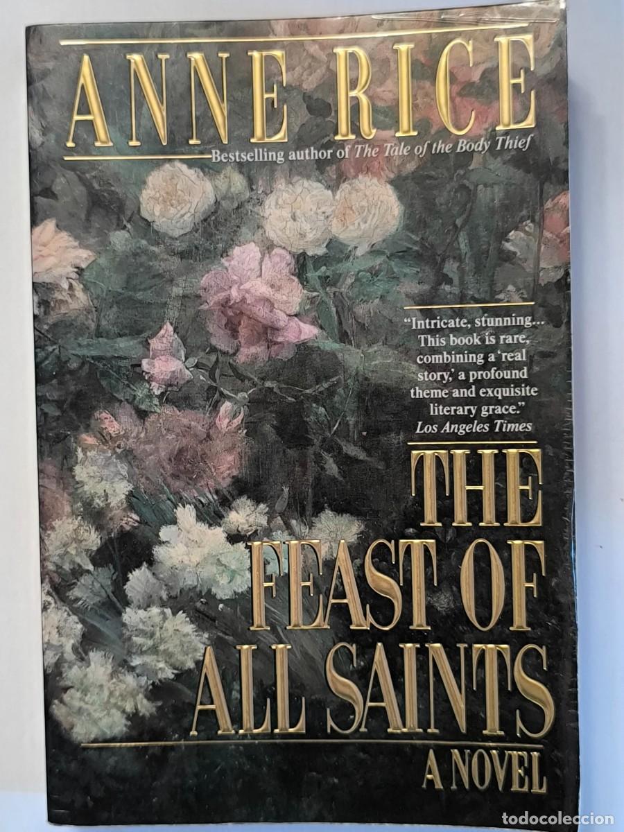 Libros de segunda mano: The Feast of All Saints &ndash; Anne Rice | En ingl&eacute;s | Tapa dura con sobrecubierta