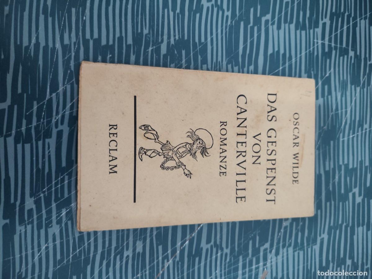 Libros de segunda mano: DAS GESPENST VON CANTERVILLE,OSCAR WILDE,RECLAM,1959,50 P&Aacute;GINAS.