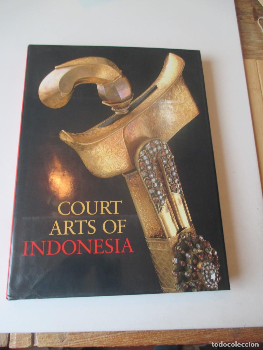 Libros de segunda mano: HELEN IBBITSON JESSUP Court arts of Indonesia (ingl&eacute;s) W41246