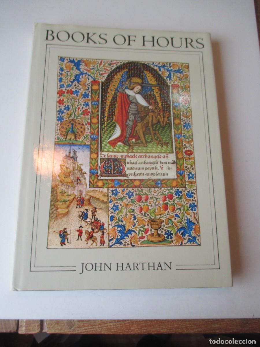 Libros de segunda mano: JOHN HARTHAN Books of hours and their owners (ingl&eacute;s) W41247