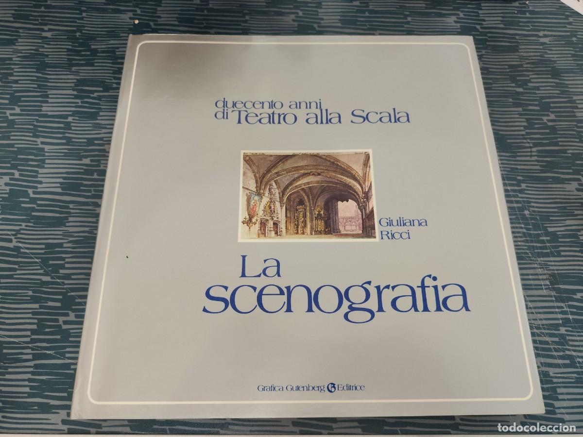 Libros de segunda mano: LA SCENOGRAFIA,GIULIANA RICCI,GRAFICA GUTENBERG EDITRICE,1977,125 P&Aacute;G.