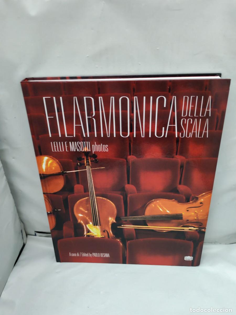 Livres d'occasion: Filarmonica della Scala (Primera edici&oacute;n Skira 2012. Tapa dura, texto en italiano)