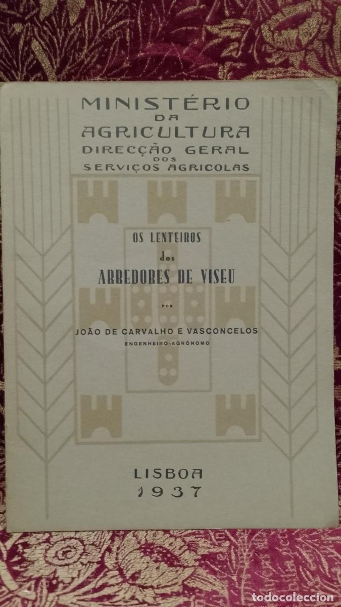 Libros de segunda mano: Os Lenteiros dos Arredores de Viseu 1937