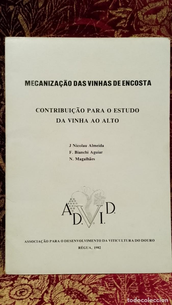 Libros de segunda mano: Mecaniza&ccedil;&atilde;o das Vinhas de Encosta 1982